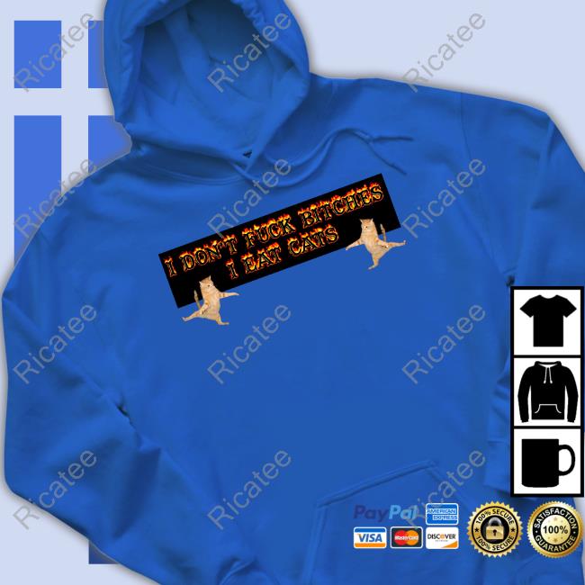 Thomas The Plank Engine I Don't Fuck Bitches I Eat Cats Unisex Sweatshirt