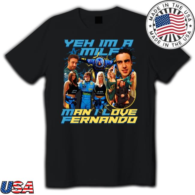 Zarga Apparel Fernando Alonso Milf Meme Tee Shirts Zarga Apparel Fernando Alonso Milf Meme Tee Shirt