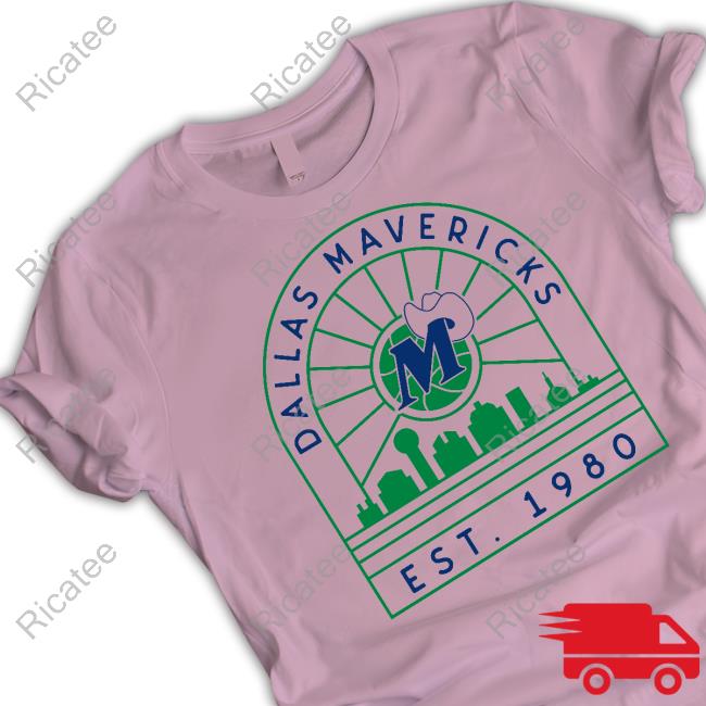 Dallas Mavericks Est 1980 Shirts