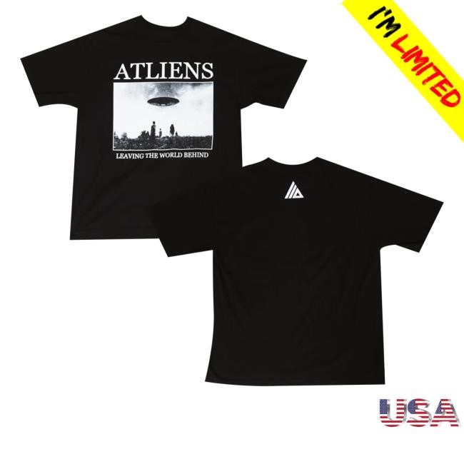 Leaving The World Behind Cover Tee Shirt Atliens Official Merch Store Leaving The World Behind Cover