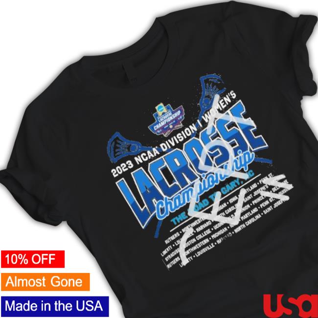 2023 Ncaa Division I Women’S Lacrosse Championship The Road To Cary Nc Shirt