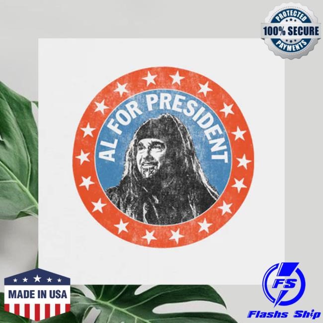 Ministry Official Store Al For President Funny Shirt
