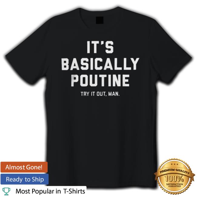 Cincy Shirts Apparel It's Basically Poutine Give It A Try Man Votto shirt
