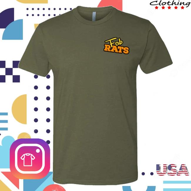 Official Fab Rats Original Welder Rat Logo Shirts Military Green