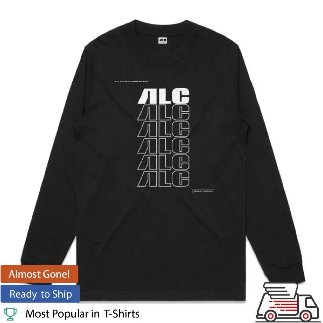 Trending Alc Records Made In California Hoodie Black Shirt Alc Records Shop Merch Store