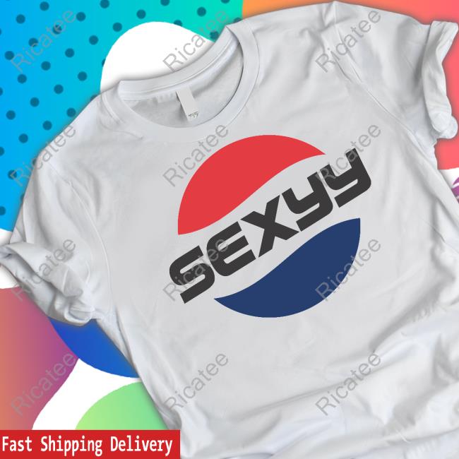 Sexyy Pepsi T-Shirt