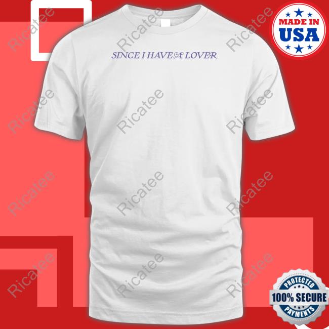 6Lackmarket Merch Since I Have A Lover No More Lonely Nights Tee Shirt
