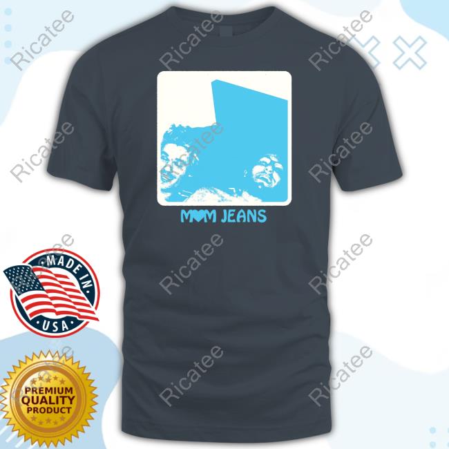 Best Buds An Album By Mom Jeans Funny T Shirt