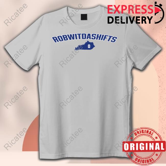 Kentuckybranded Store Ky Robwitdashifts New Shirt