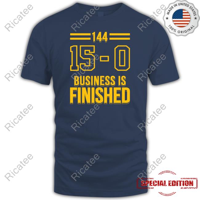 144 15-0 Business Is Finished Long Sleeve T Shirt