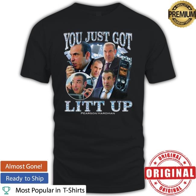 Pearson Hardman You Just Got Litt Up Shirt