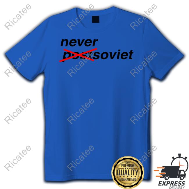 Glandsbergis Never Postsoviet New Shirt