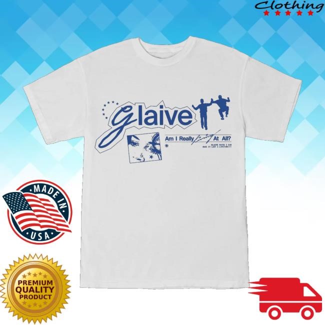 Glaive Music Store Am I Really Living Shirt