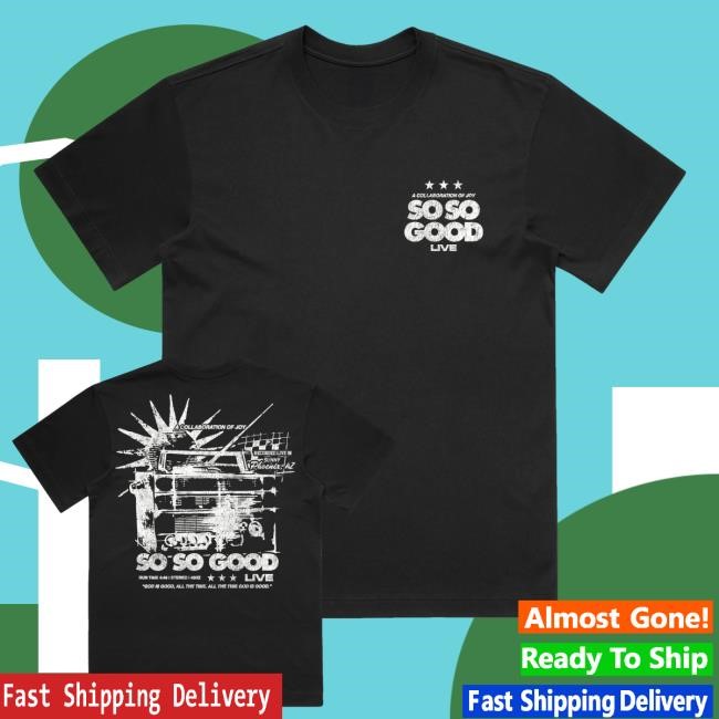 Phil Wickham Merch Shop Store So So Good Hoodie Phil Wickham So So Good Tee
