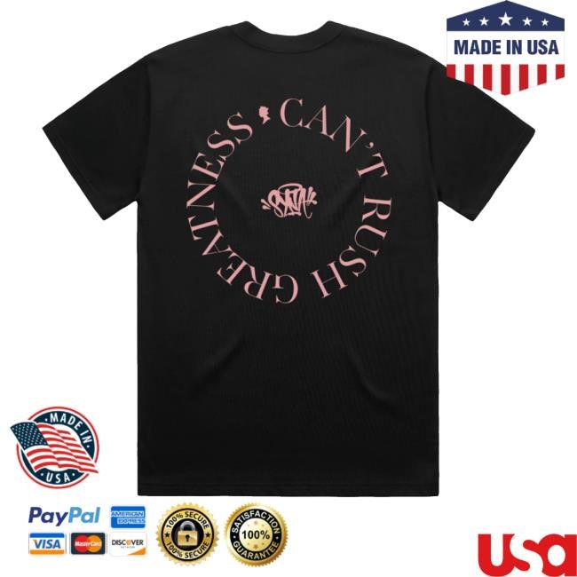 Syna Can't Rush Greatness Hooded Sweatshirt Central Cee Merch Store