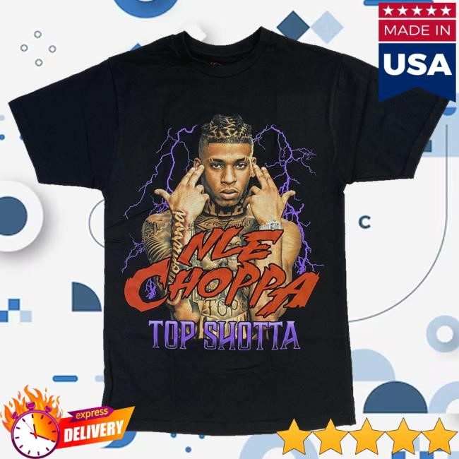 Official Nle Choppa Store Top Shotta Tee Nle Choppa Store Top Shotta Hooded Sweatshirt
