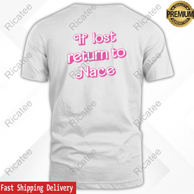 If Lost Return To Nace Long Sleeve Shirt