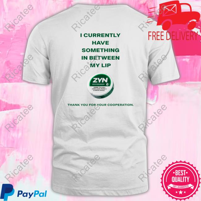 Degenshirts Store Currently Have A Zyn Shirt