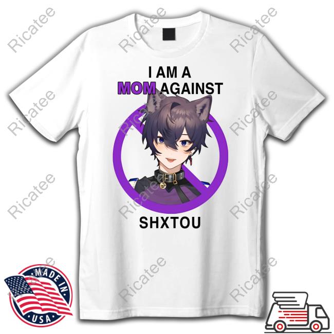 I Am A Mom Against Shxtou Funny T Shirt Vyudok