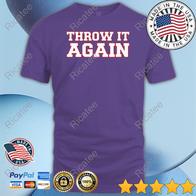 Barstool Sports Store Throw It Again T-Shirt