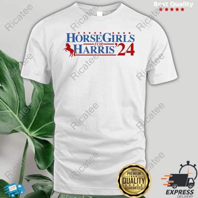 Horse Girls For Harris '24 Shirts