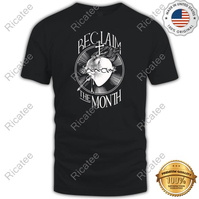 Reclaim The Month Long Sleeve Tee Shirt