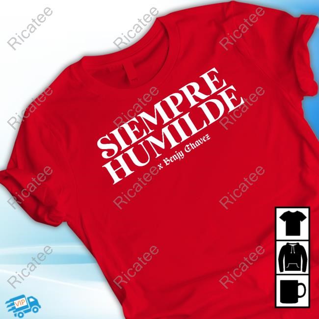 Benjy Chavez X Siempre Humilde Shirt