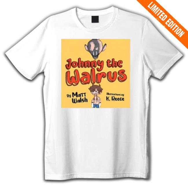 Johnny The Walrus Board Book t-shirt, hoodie, tank top, sweater and long sleeve t-shirt