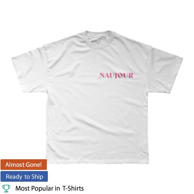 Trending Naujour Merch Store Pretty Girls Love Naujour Shirt - White Naujour Shop