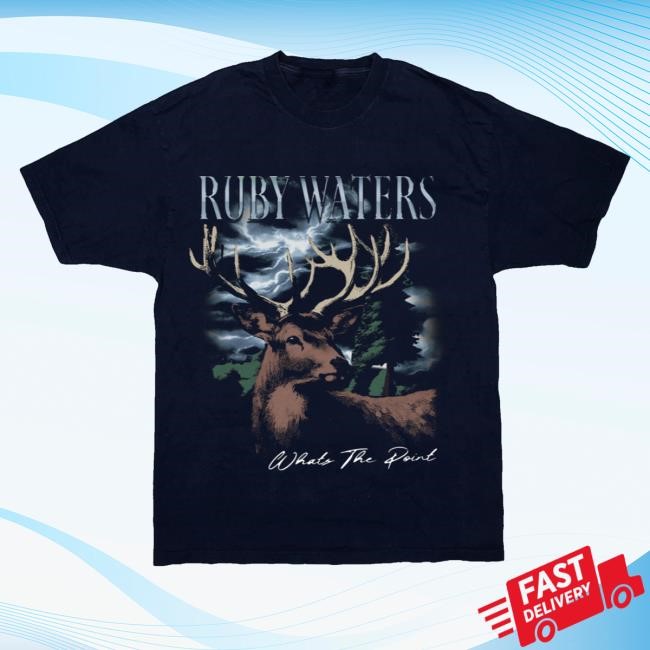 Official Ruby Water Music Merch Store Shop What's The Point Buck New Shirt