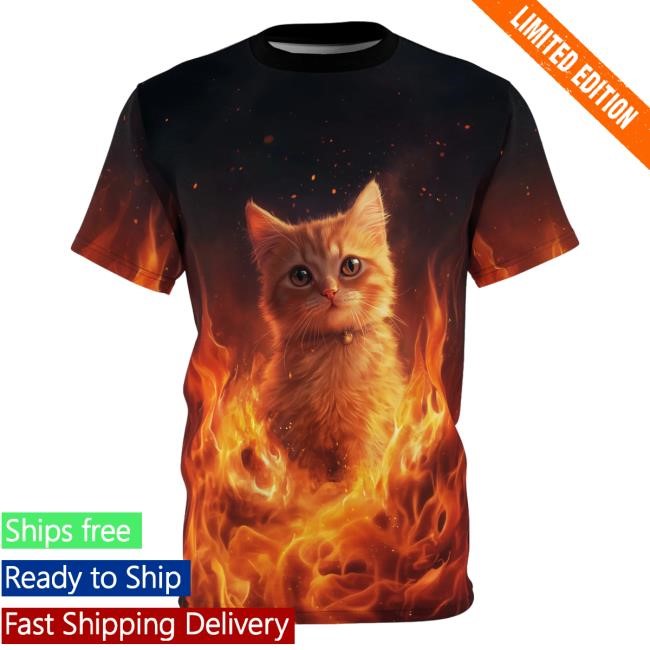 Flaming Cat All-Over Print T Shirt,Hoodie,Sweatshirt Not Safe For Wear