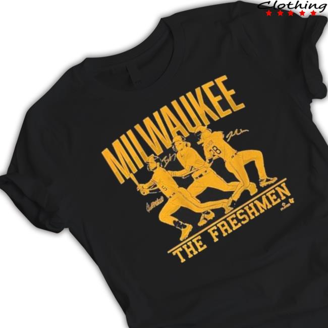 Brice Turang Joey Wiemer And Garrett Mitchell The Freshmen Shirt