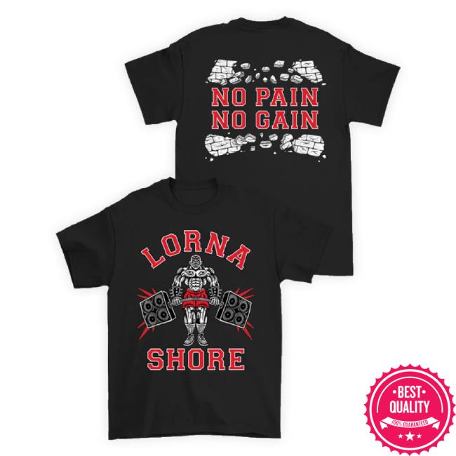 Official Lorna Shore Store Merch Lorna Shore No Pain No Gain Hoodie Sweatshirt Lornashorestore Shop