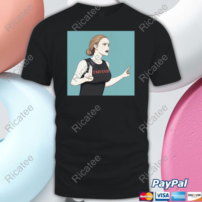 That Mother Fucker Is Not Real Tmfinr T Shirt