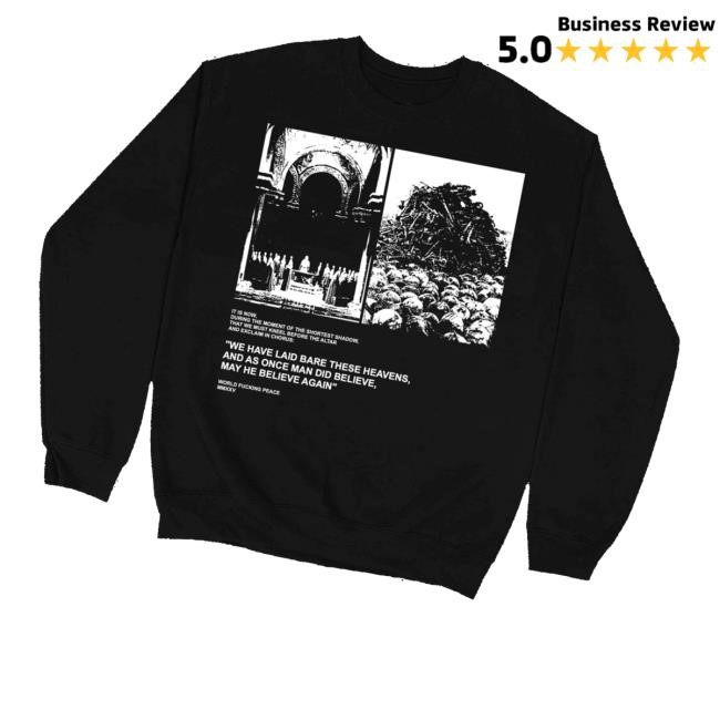 World Peace Laid Bare Shirt Worldfuckingpeace Merch Store