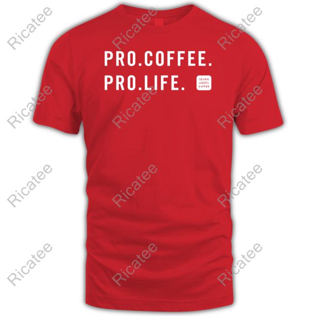 Pro Coffee Pro Life Hoodie