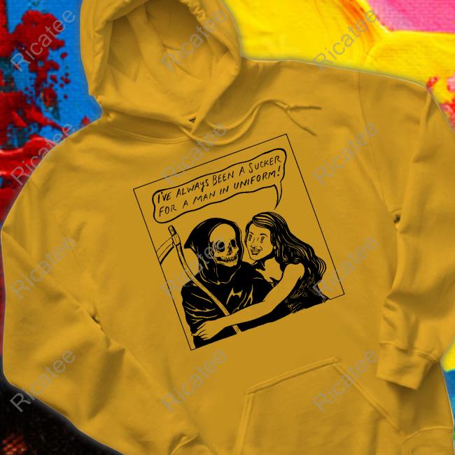 Wickedclothes Store I've Always Been A Sucker For A Man In Uniform Long Sleeve T Shirt